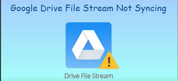 after upgrade google drive not syncing