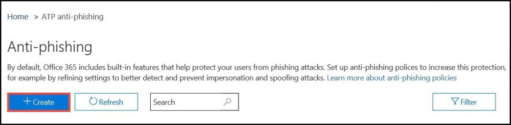 Office 365 Anti-Phishing Policy – How To Enable Anti-Phishing Settings