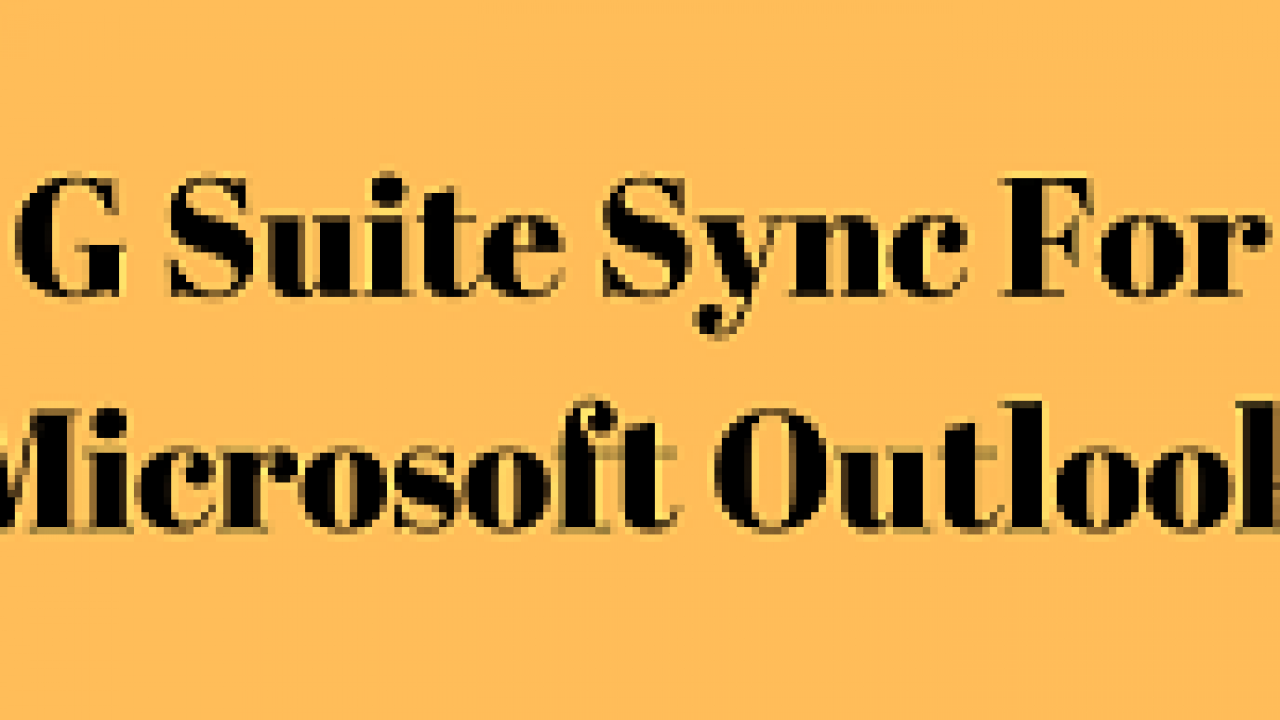 Google sync for outlook Google sync for outlook