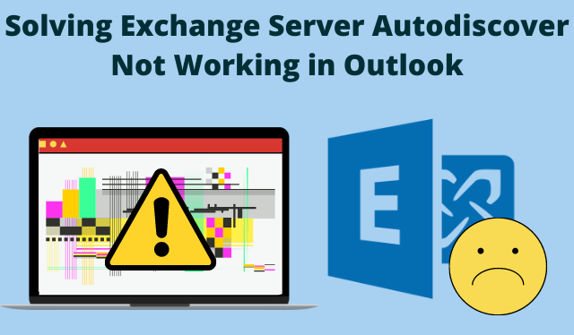 Solving Exchange Server Autodiscover Not Working in Outlook
