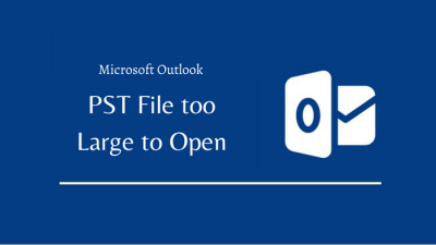 pst-file-too-large-to-open
