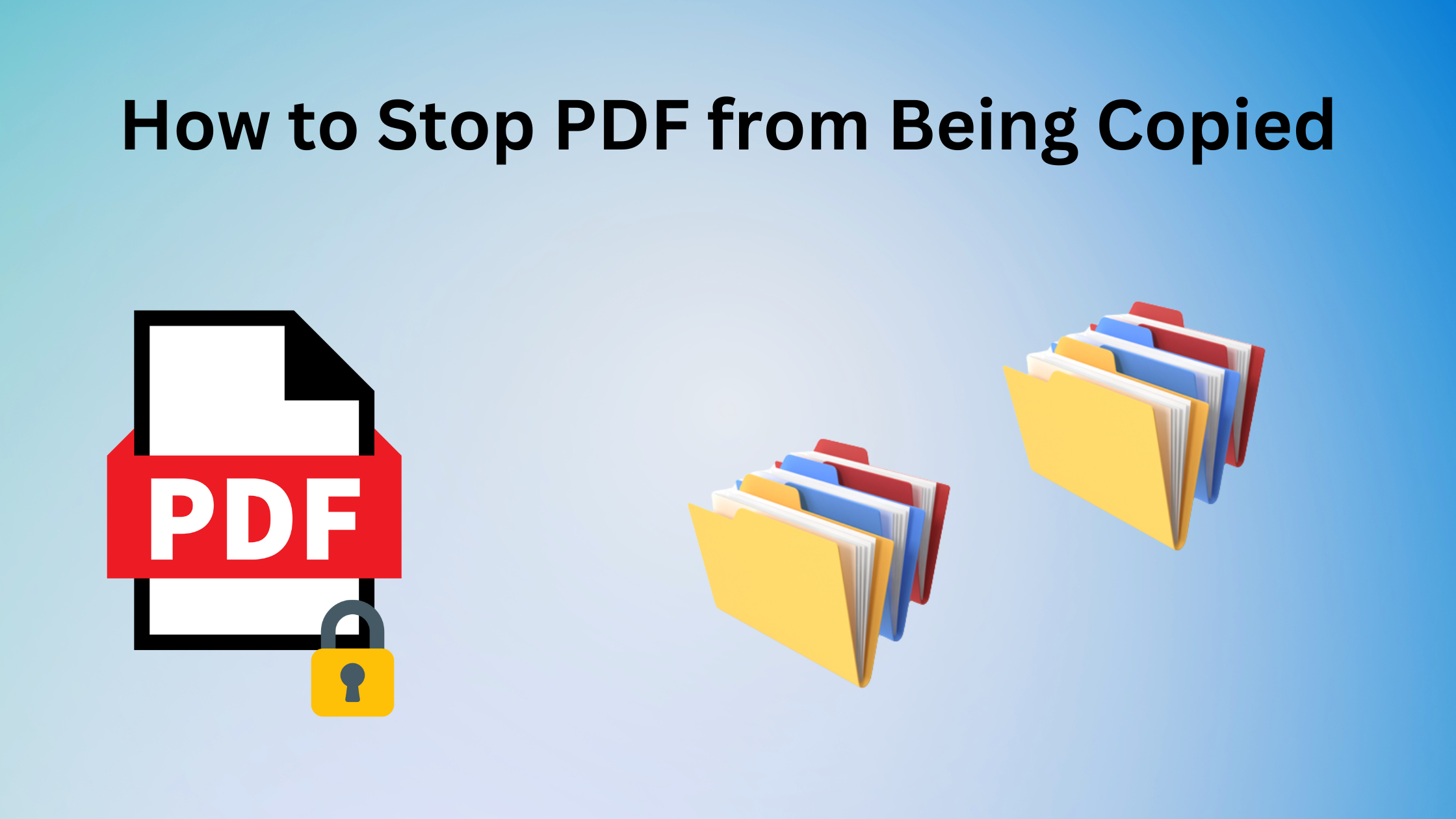 How to stop pdf from being copied or edited 